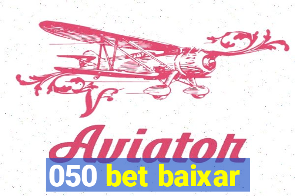 050 bet baixar